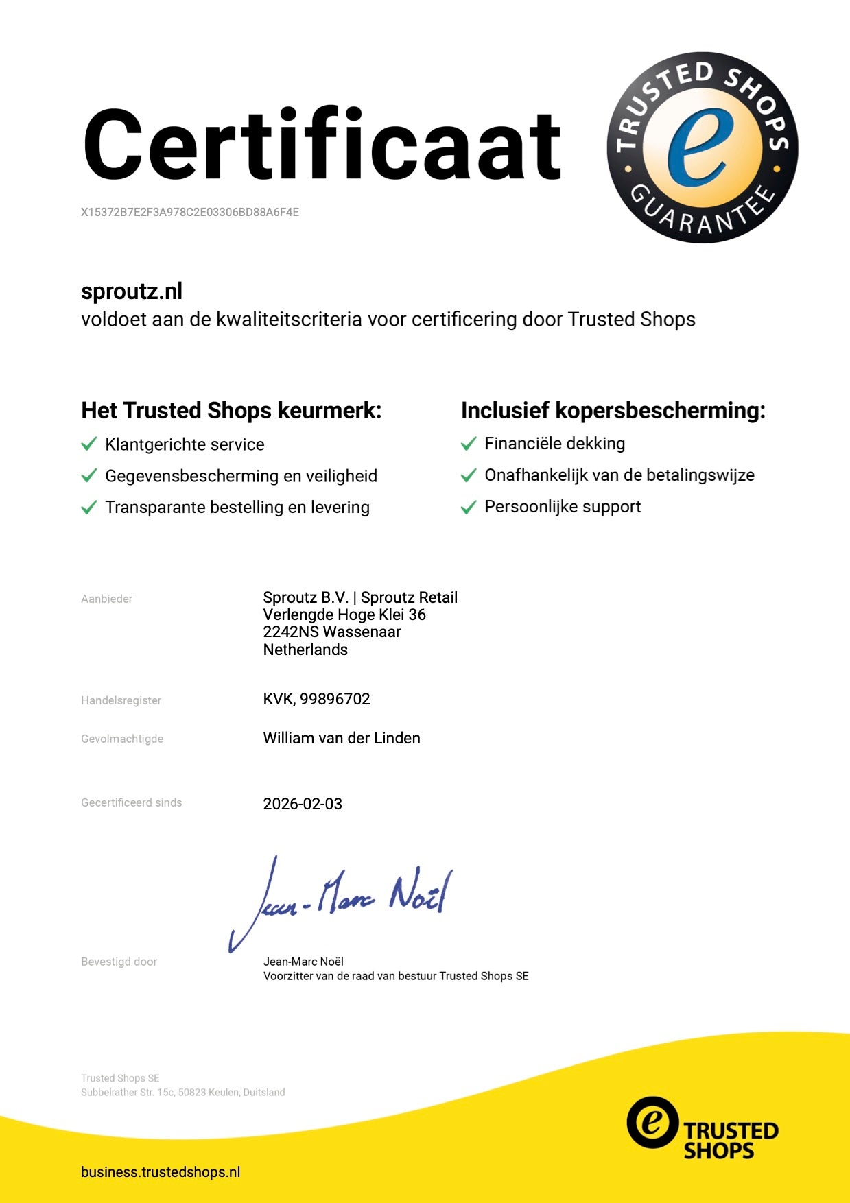 Trusted shops certificaat sproutz BV voldoet aan de kwaliteitscriteria voor certificering door Trusted Shops